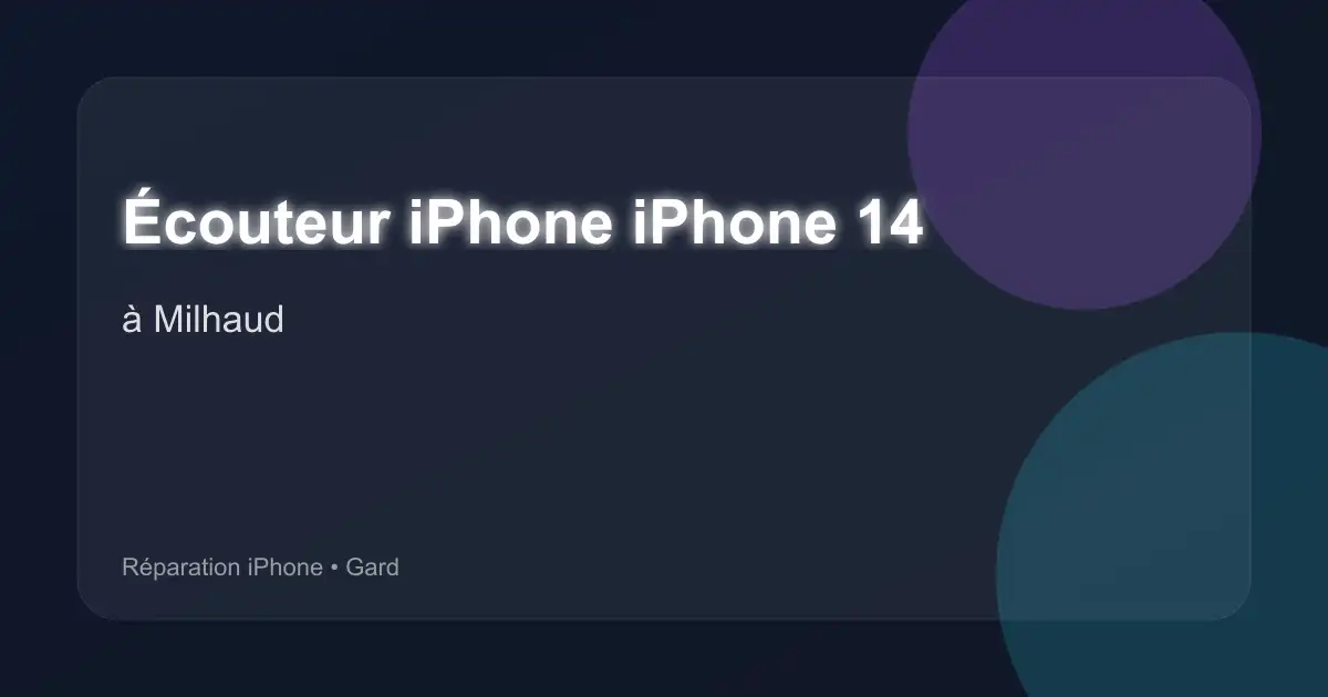 Écouteur iPhone iPhone 14 à Milhaud (Gard)
