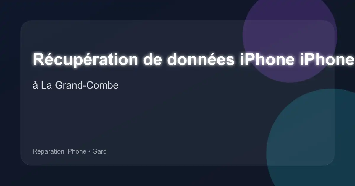 Récupération de données iPhone iPhone 7 Plus à La Grand-Combe (Gard)